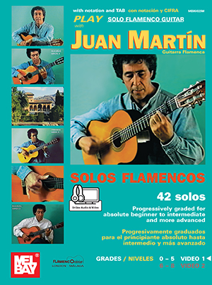  Play Solo Flamenco Guitar with Juan Martin Vol. 1 + DVD