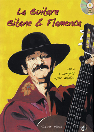 La Guitare Gitane & Flamenca - Volume.2 + CD