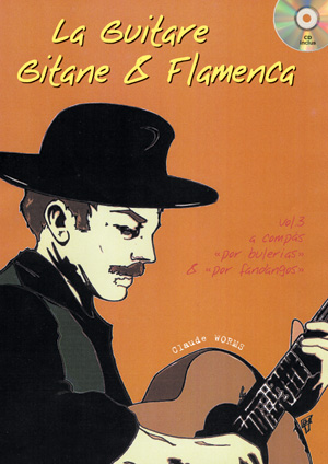 La Guitare Gitane & Flamenca - Volume.3 + CD