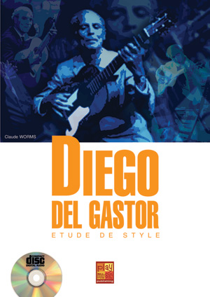 Diego del Gastor - Etude de Style + CD