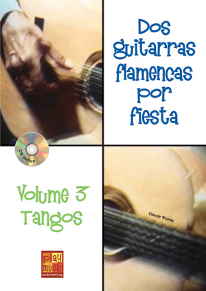 Dos Guitarras Flamencas por Fiesta - Tangos Volume.3 + CD