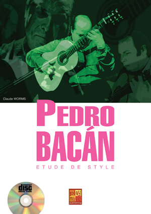 Pedro Bacán - Etude de Style + CD