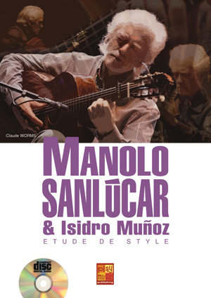 Manolo Sanlúcar Isidro Muñoz - Etude de Style + CD