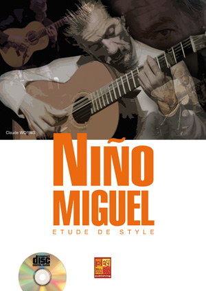 Niño Miguel - Etude de Style + CD