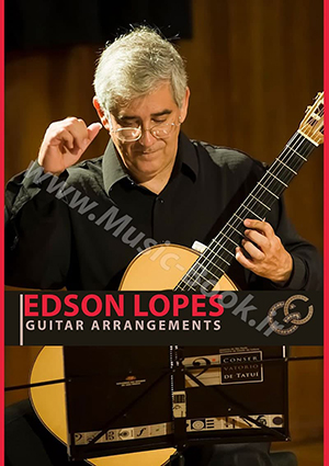 Edson Lopes - Guitar Arrangements Book