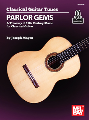 Classical Guitar Tunes - Parlor Gems + CD