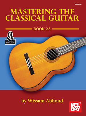 Mastering the Classical Guitar Book 2A + CD