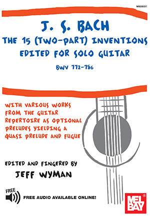  J.S. Bach: The 15 (Two-part) Inventions + CD