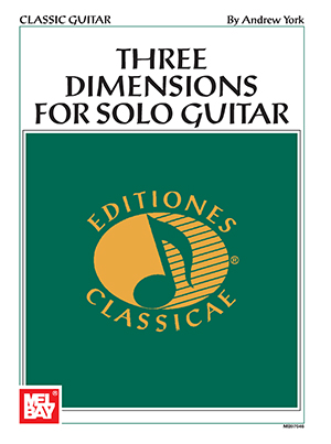 Andrew York Three Dimensions for Solo Guitar