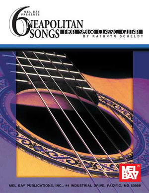 a 6 Neapolitan Songs for Solo Classic Guitar