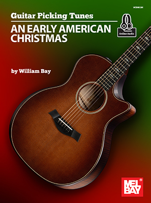 Guitar Picking Tunes - An Early American Christmas + CD