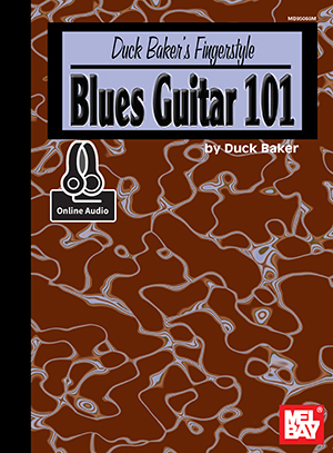 Duck Baker's Fingerstyle Blues Guitar 101 + CD