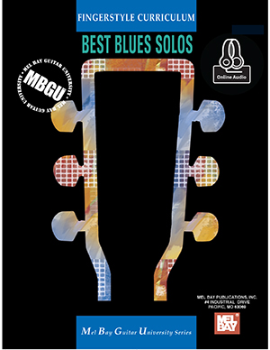 MBGU Fingerstyle Curriculum: Best Blues Solos + CD