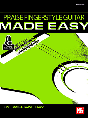 Praise Fingerstyle Guitar Made Easy + CD