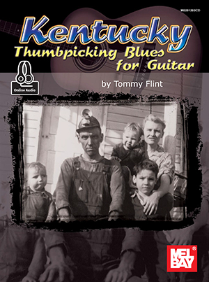 Kentucky Thumbpicking Blues for Guitar + CD