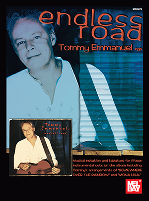 Endless Road - Tommy Emmanuel