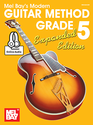 Modern Guitar Method Grade 5, Expanded Edition + CD