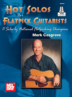 Hot Solos for Flatpick Guitarists + CD