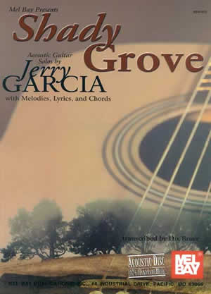 Shady Grove: Acoustic Guitar Solos by Jerry Garcia