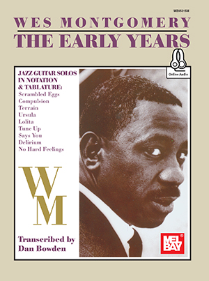 Wes Montgomery/The Early Years + CD