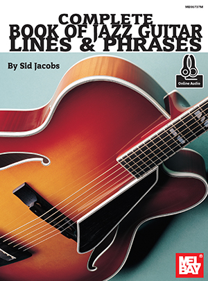 Complete Book of Jazz Guitar Lines & Phrases + CD