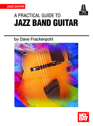 A Practical Guide to Jazz Band Guitar + CD