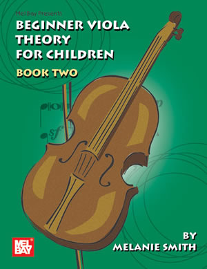 Beginner Viola Theory for Children, Book Two