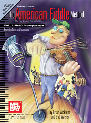 The American Fiddle Method Vol. 1, Piano Accompaniment