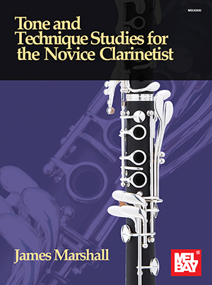 Tone and Technique Studies for the Novice Clarinetist