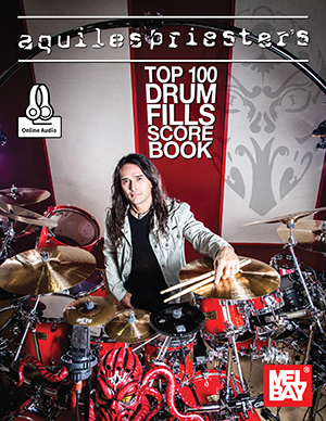 Aquiles Priester's Top 100 Drum Fills Score Book + CD