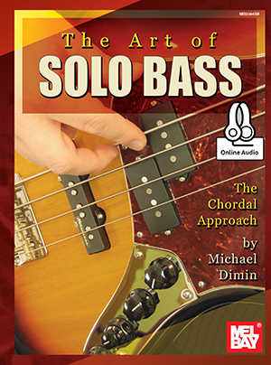 The Art of Solo Bass + CD