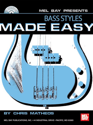 Bass Styles Made Easy + CD