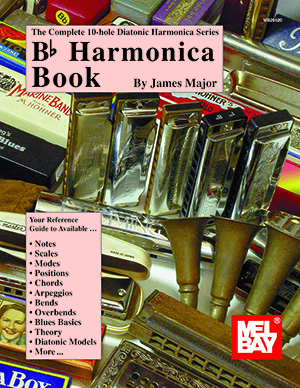 Complete 10-Hole Diatonic Harmonica Series: Bb Harmonica Book