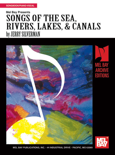 Songs of the Sea, Rivers, Lakes & Canals