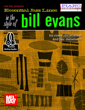 Essential Jazz Lines: In the Style of Bill Evans - Piano + CD