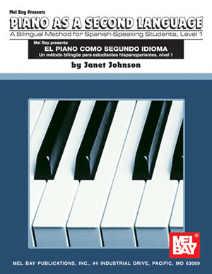 Spanish/English Piano Method, Level 1