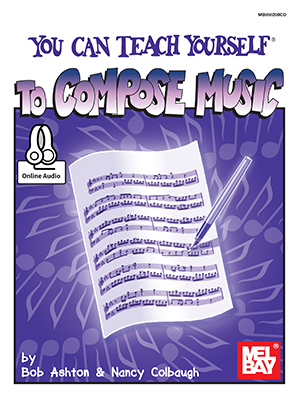 You Can Teach Yourself to Compose Music + CD