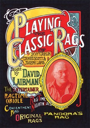 David Laibman: Playing The Classic Rags Of Scott Joplin, James Scott & Joseph Lamb DVD