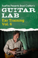 Brad Carlton - Guitar Lab: Ear Training Vol.6 - DVD