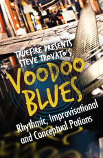 Steve Trovato - Voodoo Blues DVD