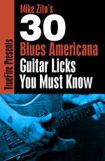 Mike Zito - 30 Blues Americana Licks You MUST Know - DVD