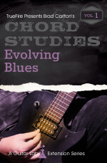 Brad Carlton - Chord Studies: Evolving Blues Vol.1 - DVD