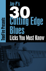 ay-P - 30 Cutting-Edge Blues Licks You MUST Know - DVD