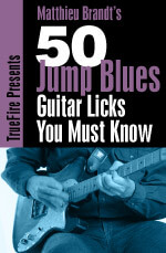 Matthieu Brandt - 50 Jump Blues Licks You MUST Know DVD