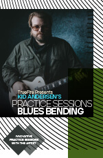 Kid Andersen - Practice Sessions: Blues Bending DVD