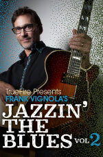 Frank Vignola - Jazzin the Blues Vol.2 - DVD