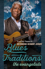 Robert Jones - Blues Traditions: The Evangelists DVD