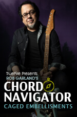 Rob Garland - Chord Navigator: CAGED Embellishments DVD