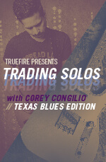 Corey Congilio - Trading Solos: Texas Blues DVD