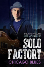 Jeff McErlain - Solo Factory: Chicago Blues DVD